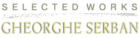 Selected works - Gheorghe Serban